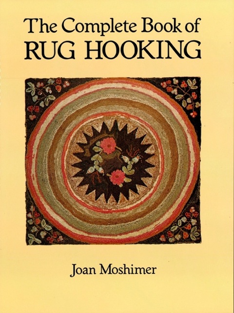 The Complete Book of Rug Hooking - FULL INSTANT DOWNLOAD | PDF DOCX EPUB