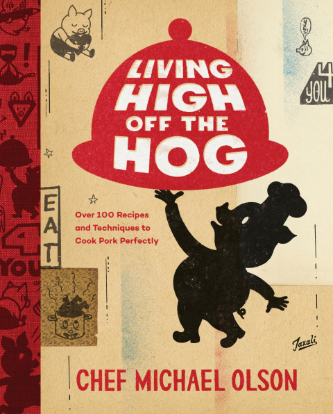 Living High Off the Hog: Over 100 Recipes and Techniques to Cook Pork Perfectly: A Cookbook - FULL INSTANT DOWNLOAD | PDF DOCX EPUB