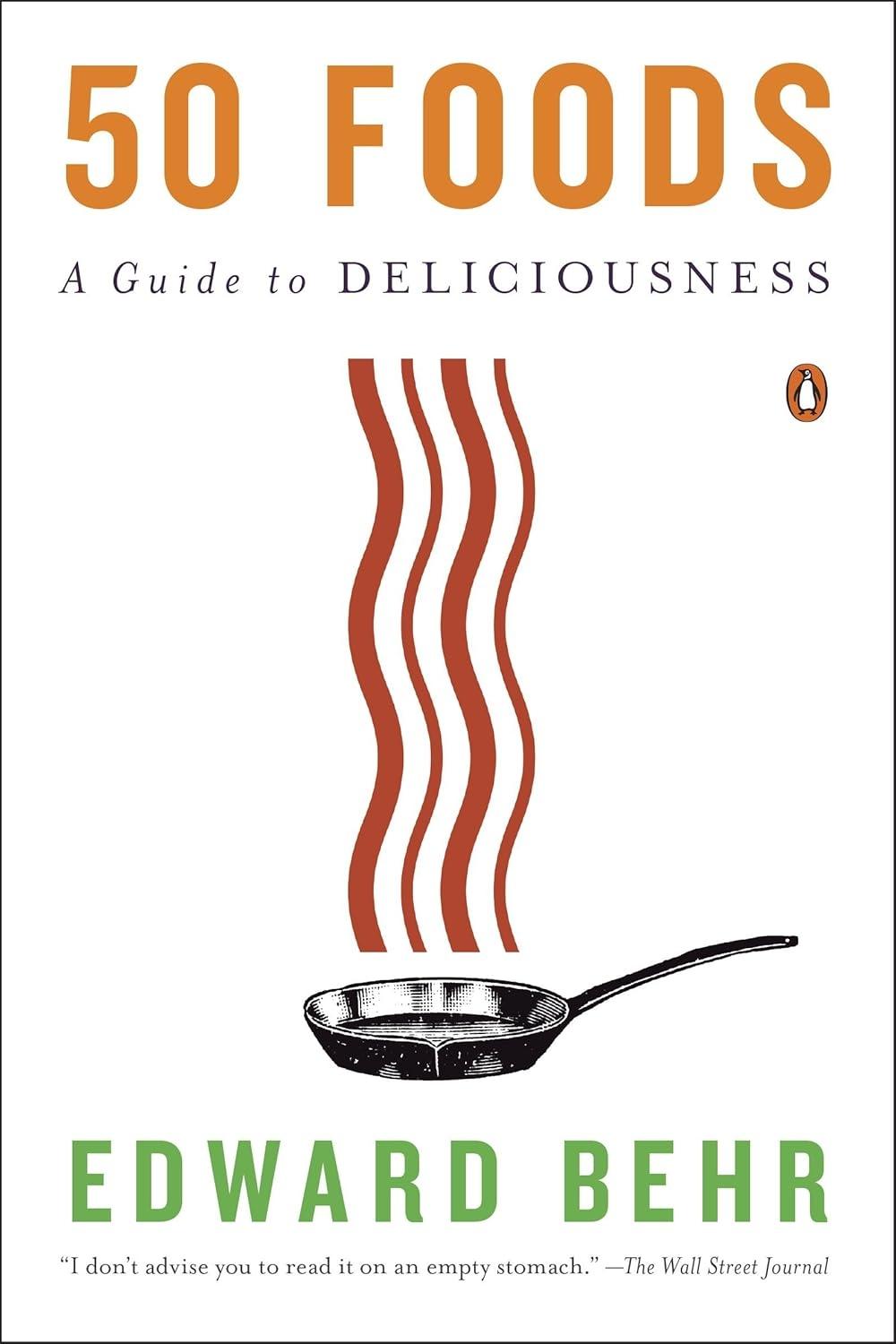 50 Foods: A Guide to Deliciousness - FULL INSTANT DOWNLOAD | PDF DOCX EPUB