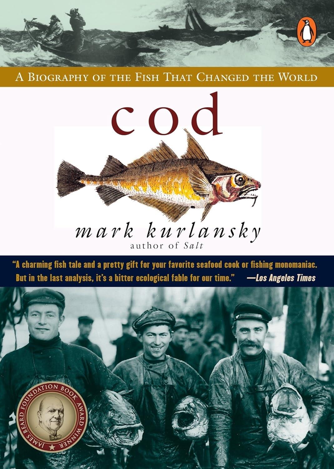 Cod: A Biography of the Fish that Changed the World - FULL INSTANT DOWNLOAD | PDF DOCX EPUB