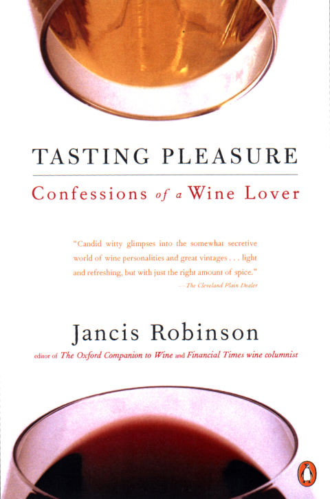 Tasting Pleasure: Confessions of a Wine Lover - FULL INSTANT DOWNLOAD | PDF DOCX EPUB