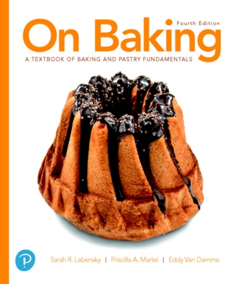 Revel Access Code for On Baking:  A Textbook of Baking and Pastry Fundamentals, 4th Edition - FULL INSTANT DOWNLOAD | PDF DOCX EPUB