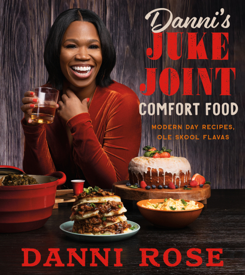 Danni's Juke Joint Comfort Food Cookbook: Modern-Day Recipes, Ole Skool Flavas - FULL INSTANT DOWNLOAD | PDF DOCX EPUB