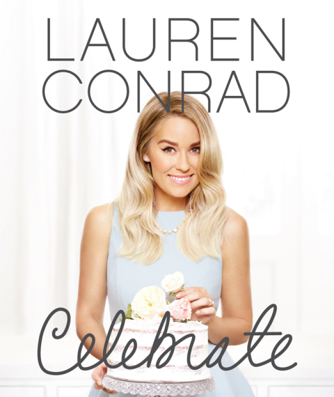 Lauren Conrad Celebrate - FULL INSTANT DOWNLOAD | PDF DOCX EPUB