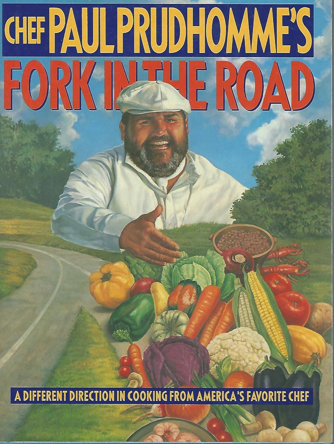 Chef Paul Prudhomme's Fork in the Road - FULL INSTANT DOWNLOAD | PDF DOCX EPUB