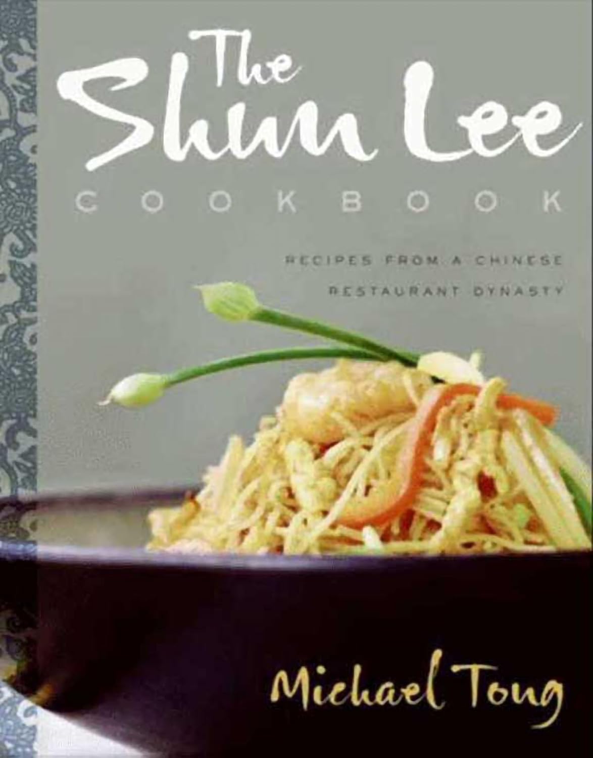 The Shun Lee Cookbook: Recipes from a Chinese Restaurant Dynasty - FULL INSTANT DOWNLOAD | PDF DOCX EPUB