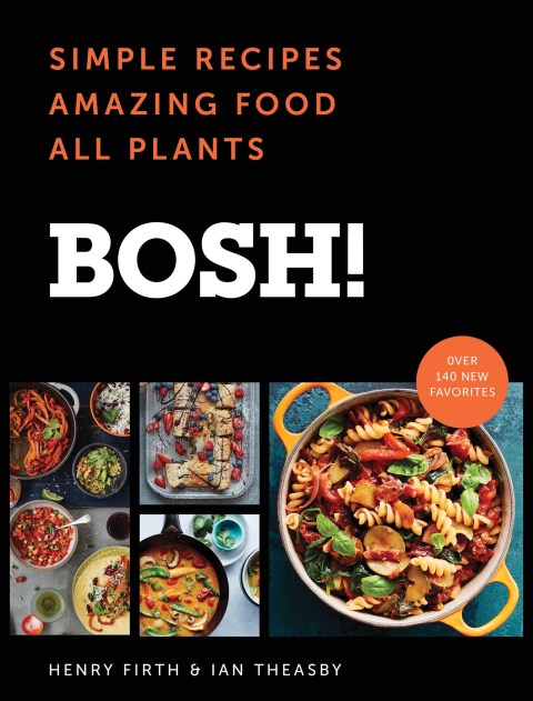 BOSH!: Simple Recipes * Amazing Food * All Plants - FULL INSTANT DOWNLOAD | PDF DOCX EPUB