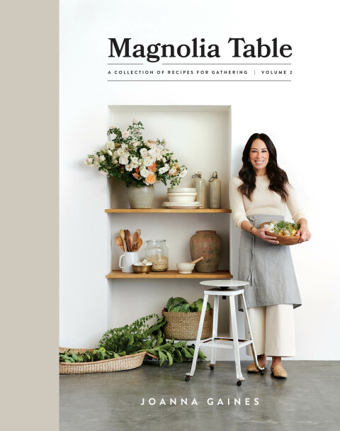 Magnolia Table, Volume 2: A Collection of Recipes for Gathering - FULL INSTANT DOWNLOAD | PDF DOCX EPUB