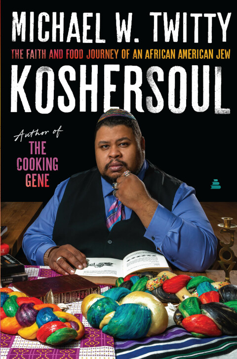 Koshersoul: The Faith and Food Journey of an African American Jew - FULL INSTANT DOWNLOAD | PDF DOCX EPUB