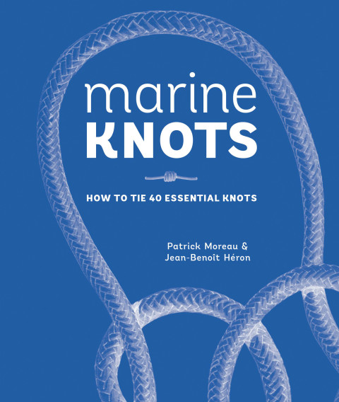 Marine Knots: How to Tie 40 Essential Knots - FULL INSTANT DOWNLOAD | PDF DOCX EPUB