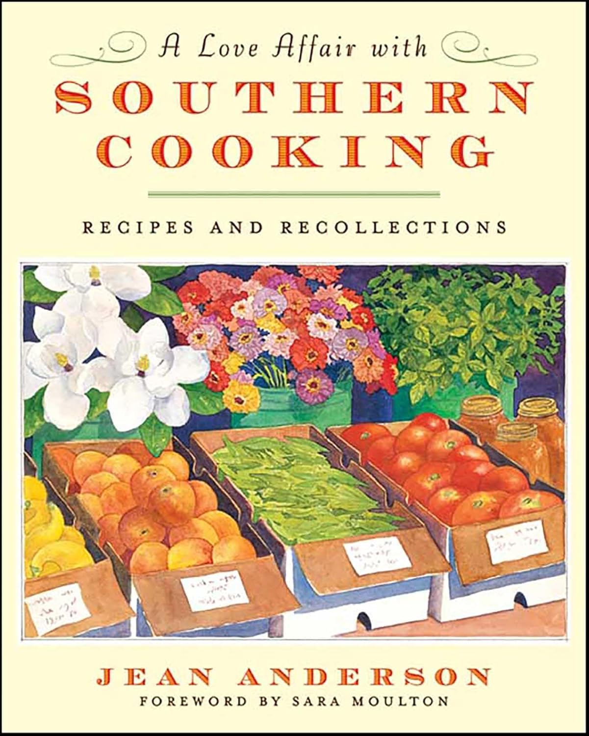 A Love Affair with Southern Cooking: Recipes and Recollections - FULL INSTANT DOWNLOAD | PDF DOCX EPUB