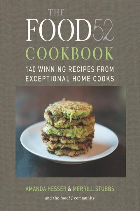 The Food52 Cookbook: 140 Winning Recipes from Exceptional Home Cooks - FULL INSTANT DOWNLOAD | PDF DOCX EPUB
