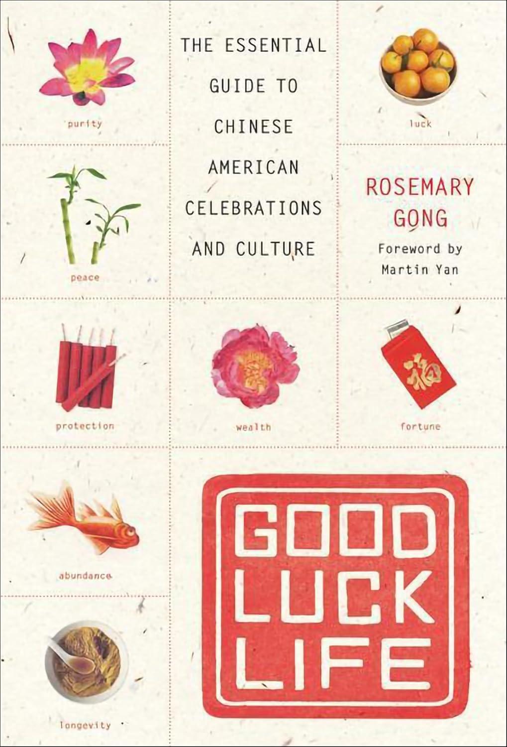 Good Luck Life: The Essential Guide to Chinese American Celebrations and Culture - FULL INSTANT DOWNLOAD | PDF DOCX EPUB