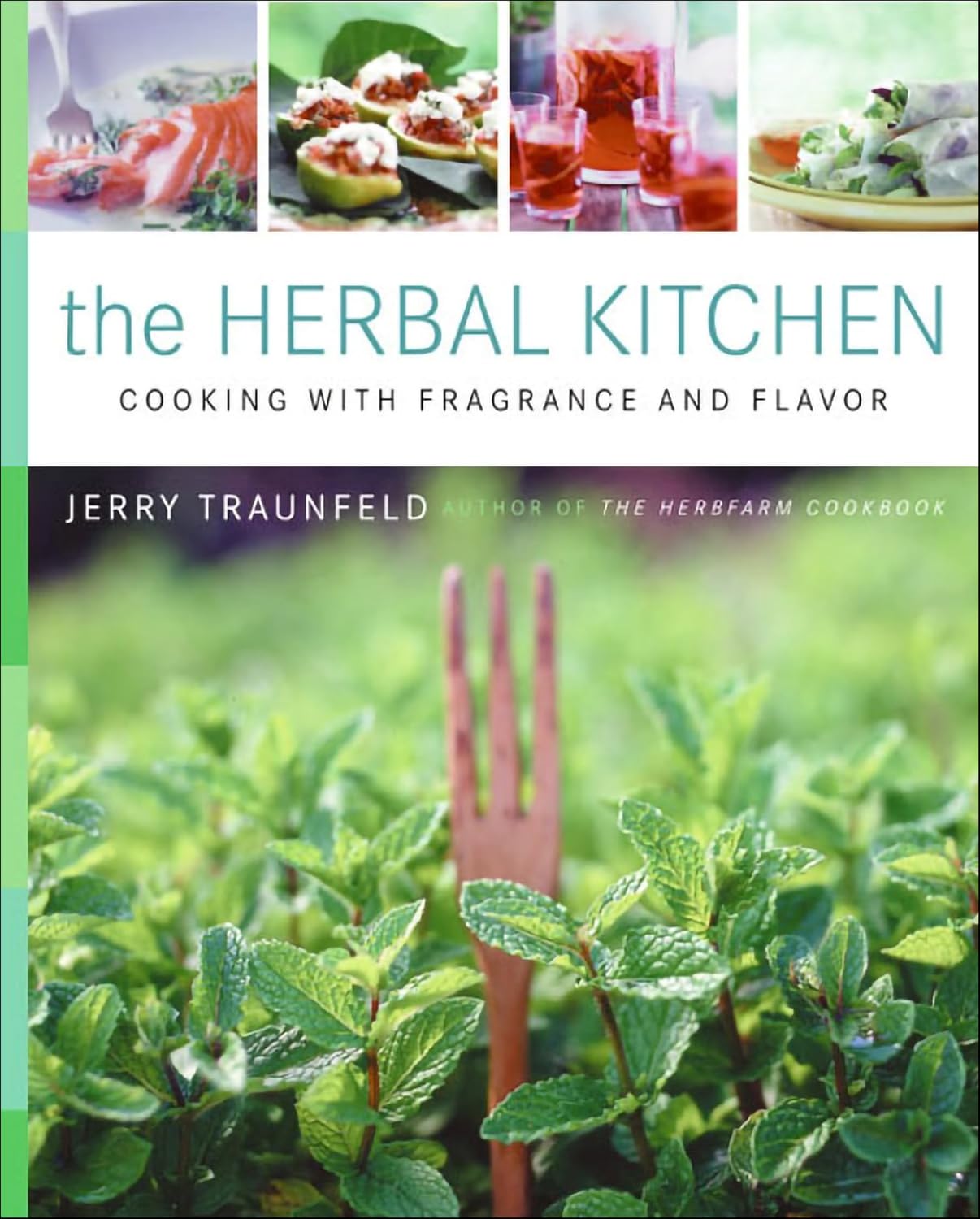 The Herbal Kitchen: Cooking with Fragrance and Flavor - FULL INSTANT DOWNLOAD | PDF DOCX EPUB