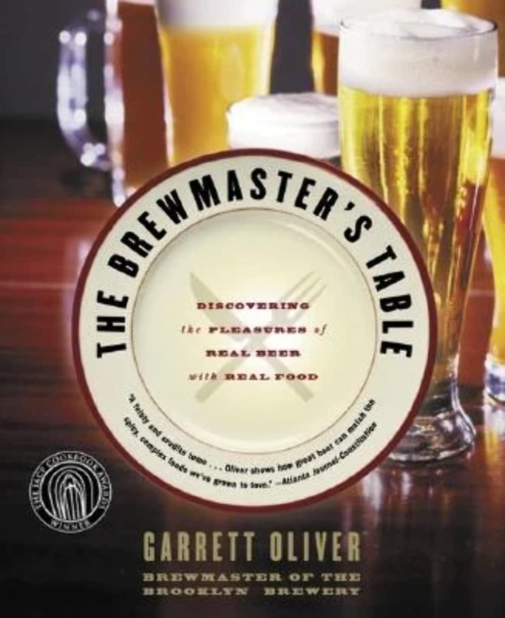 The Brewmaster's Table: Discovering the Pleasures of Real Beer with Real Food - FULL INSTANT DOWNLOAD | PDF DOCX EPUB