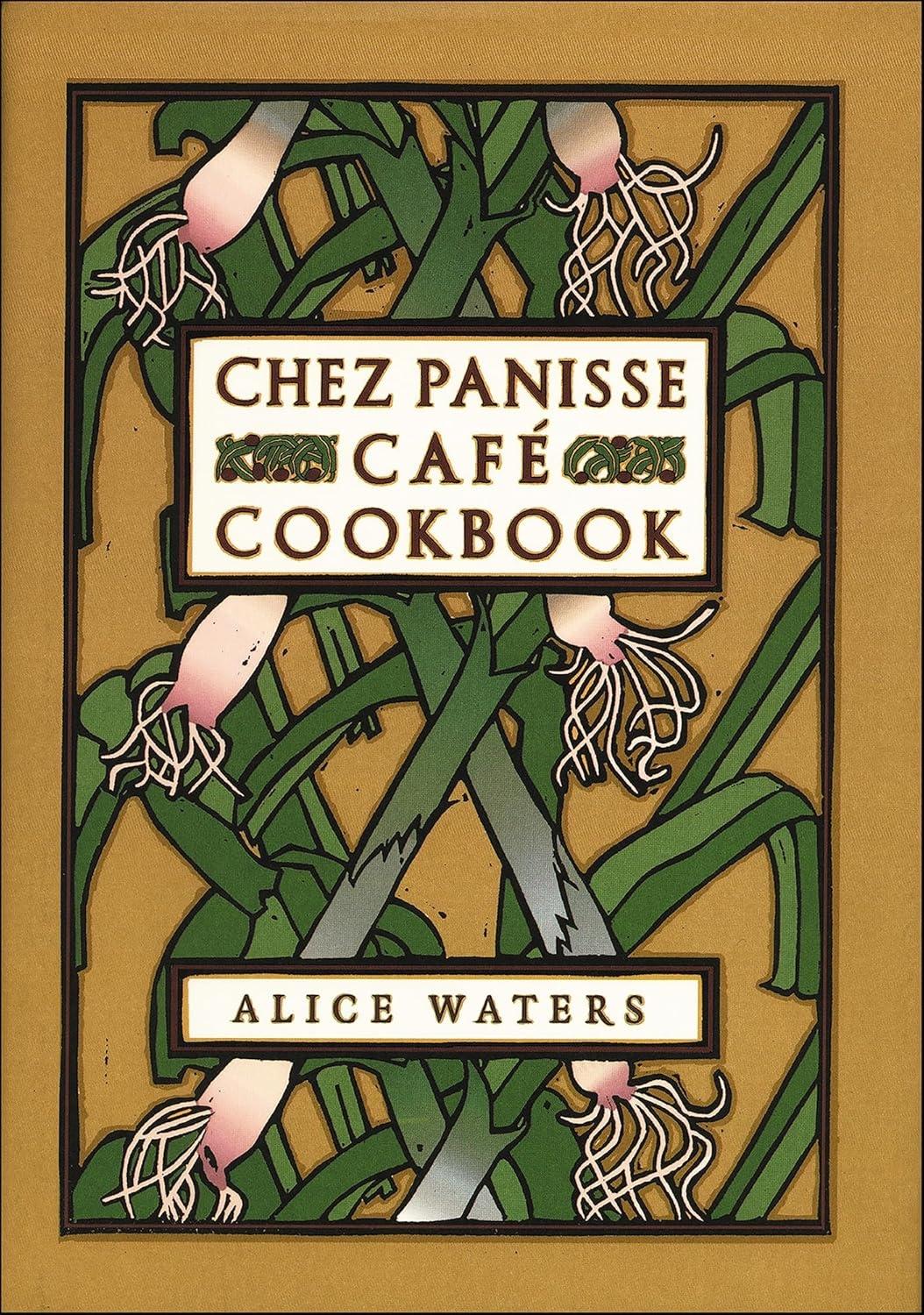 Chez Panisse Café Cookbook - FULL INSTANT DOWNLOAD | PDF DOCX EPUB