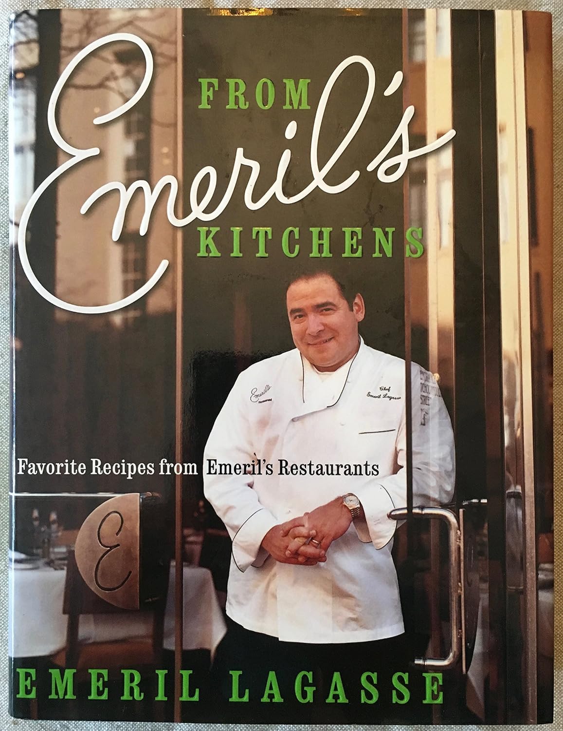 From Emeril's Kitchens: Favorite Recipes from Emeril's Restaurants - FULL INSTANT DOWNLOAD | PDF DOCX EPUB