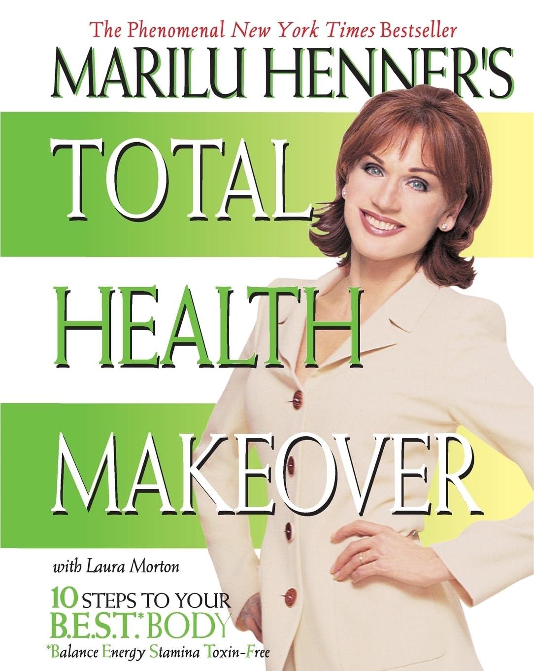 Marilu Henner's Total Health Makeover - FULL INSTANT DOWNLOAD | PDF DOCX EPUB