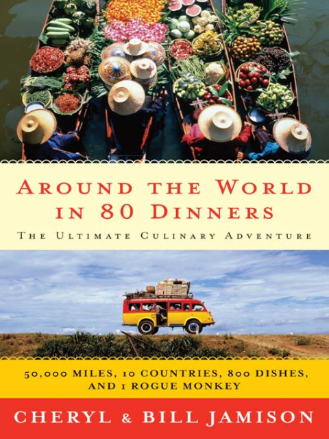 Around the World in 80 Dinners - FULL INSTANT DOWNLOAD | PDF DOCX EPUB