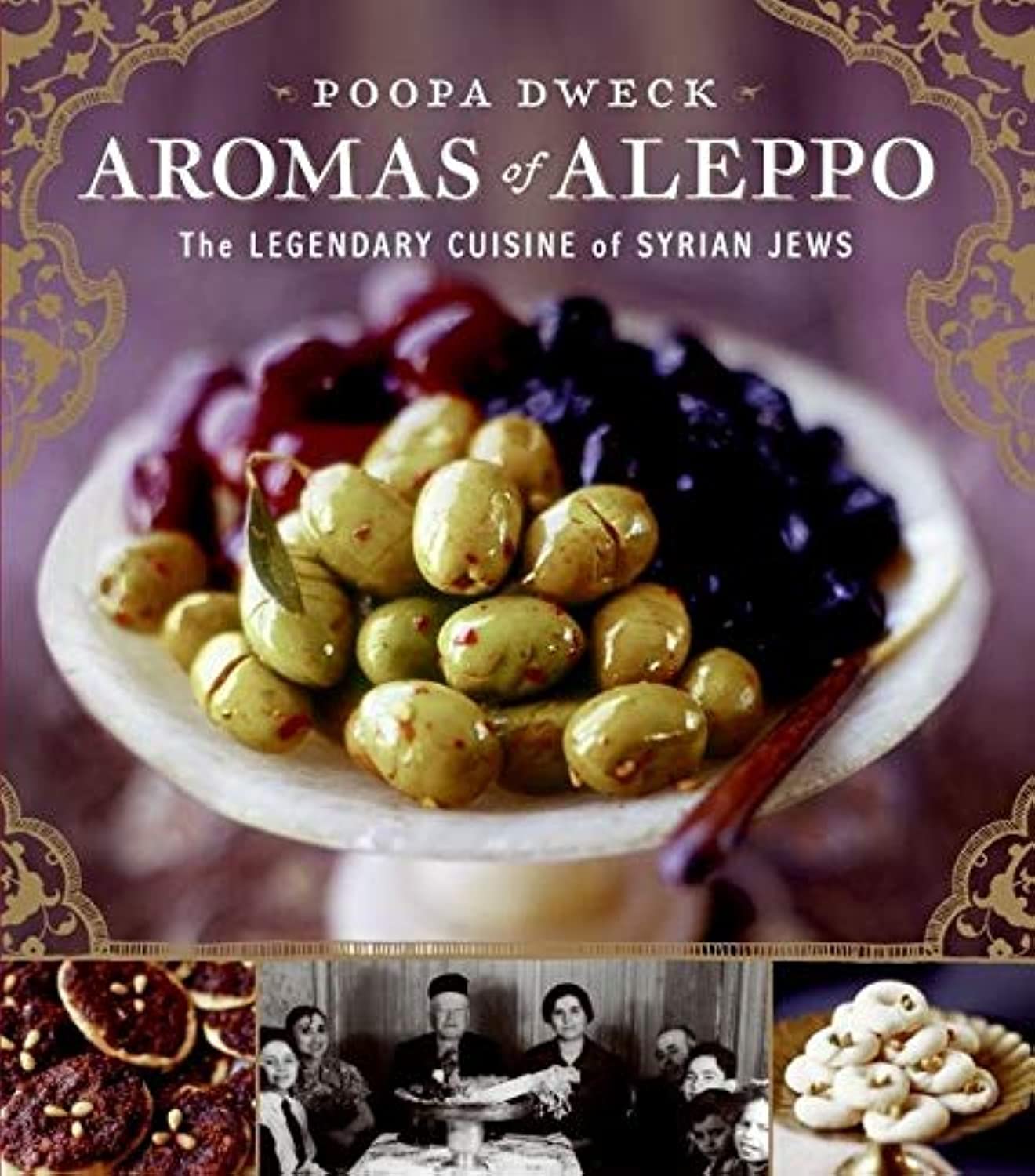 Aromas of Aleppo: The Legendary Cuisine of Syrian Jews - FULL INSTANT DOWNLOAD | PDF DOCX EPUB