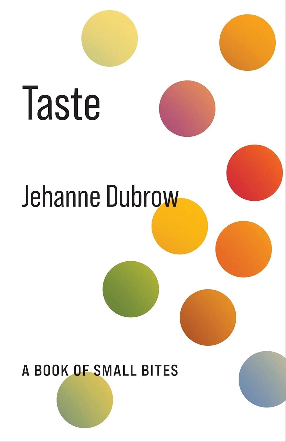 Taste: A Book of Small Bites - FULL INSTANT DOWNLOAD | PDF DOCX EPUB