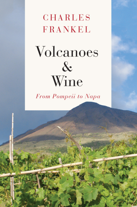 Volcanoes and Wine: From Pompeii to Napa - FULL INSTANT DOWNLOAD | PDF DOCX EPUB