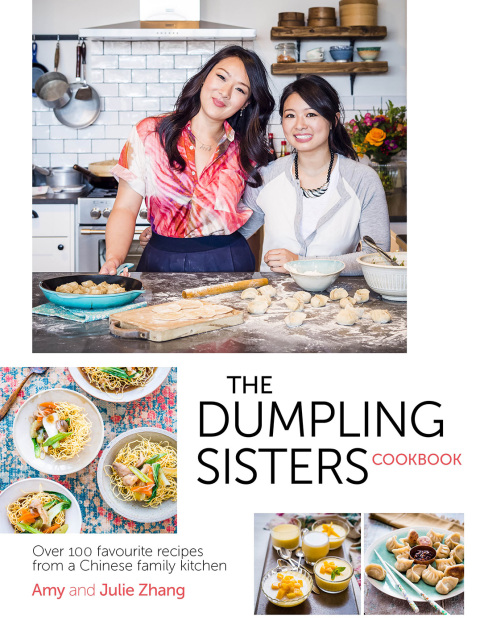 The Dumpling Sisters Cookbook: Over 100 Favourite Recipes From A Chinese Family Kitchen - FULL INSTANT DOWNLOAD | PDF DOCX EPUB