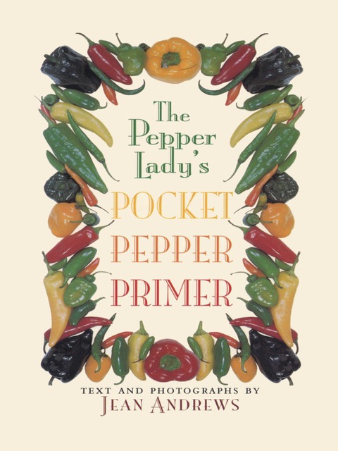 The Pepper Lady’s Pocket Pepper Primer - FULL INSTANT DOWNLOAD | PDF DOCX EPUB
