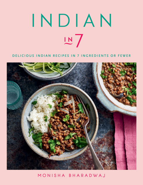 Indian in 7: Delicious Indian recipes in 7 ingredients or fewer - FULL INSTANT DOWNLOAD | PDF DOCX EPUB