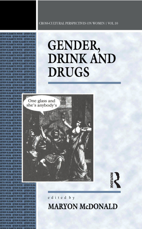 Gender, Drink and Drugs, 1st Edition - FULL INSTANT DOWNLOAD | PDF DOCX EPUB