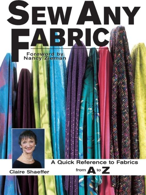 Sew Any Fabric: A Quick Reference to Fabrics from A to Z - FULL INSTANT DOWNLOAD | PDF DOCX EPUB