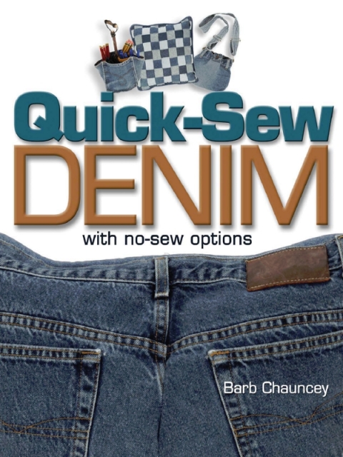 Quick Sew Denim with No Sew Options - FULL INSTANT DOWNLOAD | PDF DOCX EPUB