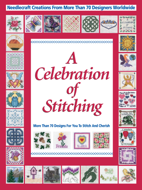 Celebrations of Stitching - FULL INSTANT DOWNLOAD | PDF DOCX EPUB