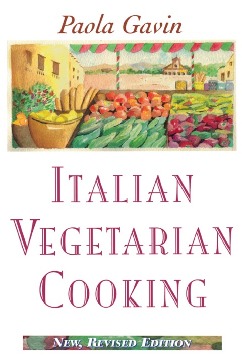 Italian Vegetarian Cooking, New, Revised - FULL INSTANT DOWNLOAD | PDF DOCX EPUB