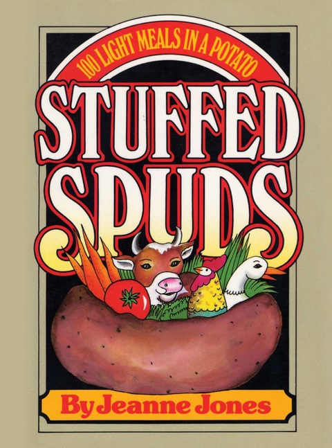 Stuffed Spuds: 100 Light Meals in a Potato - FULL INSTANT DOWNLOAD | PDF DOCX EPUB