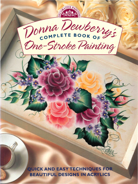 Donna Dewberry's Complete Book of One-Stroke Painting - FULL INSTANT DOWNLOAD | PDF DOCX EPUB
