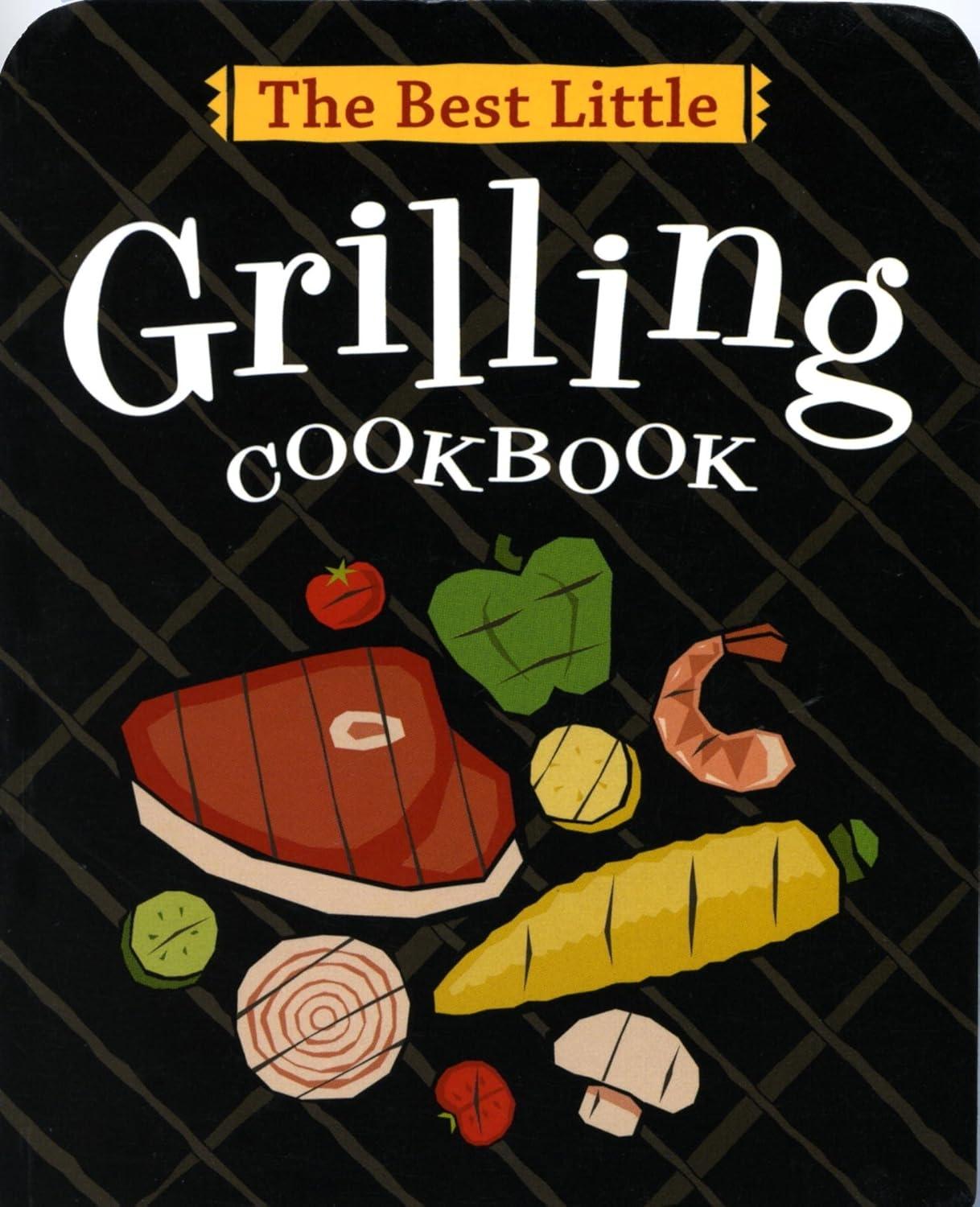 The Best Little Grilling Cookbook - FULL INSTANT DOWNLOAD | PDF DOCX EPUB