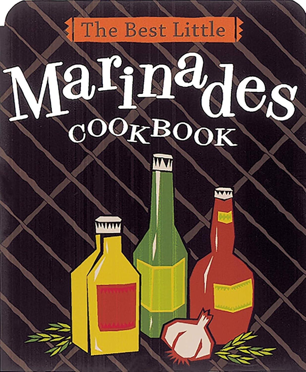 The Best Little Marinades Cookbook - FULL INSTANT DOWNLOAD | PDF DOCX EPUB
