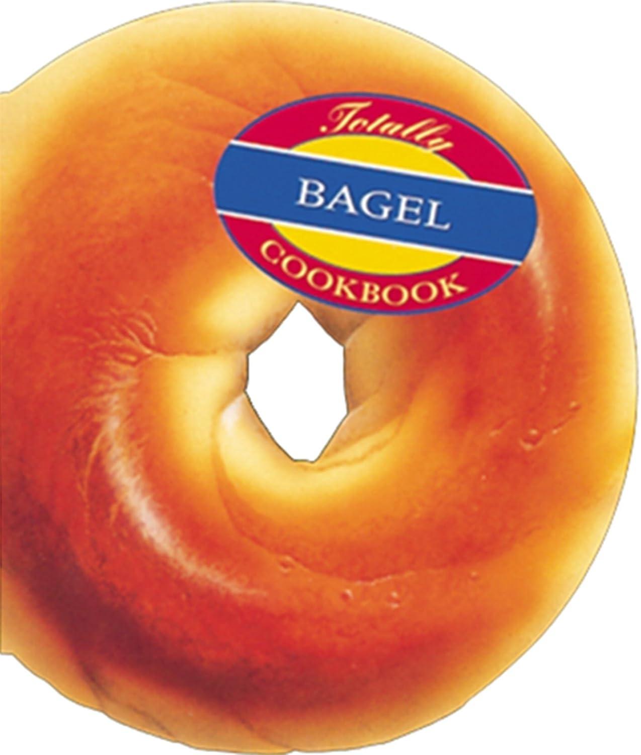 Totally Bagel Cookbook - FULL INSTANT DOWNLOAD | PDF DOCX EPUB