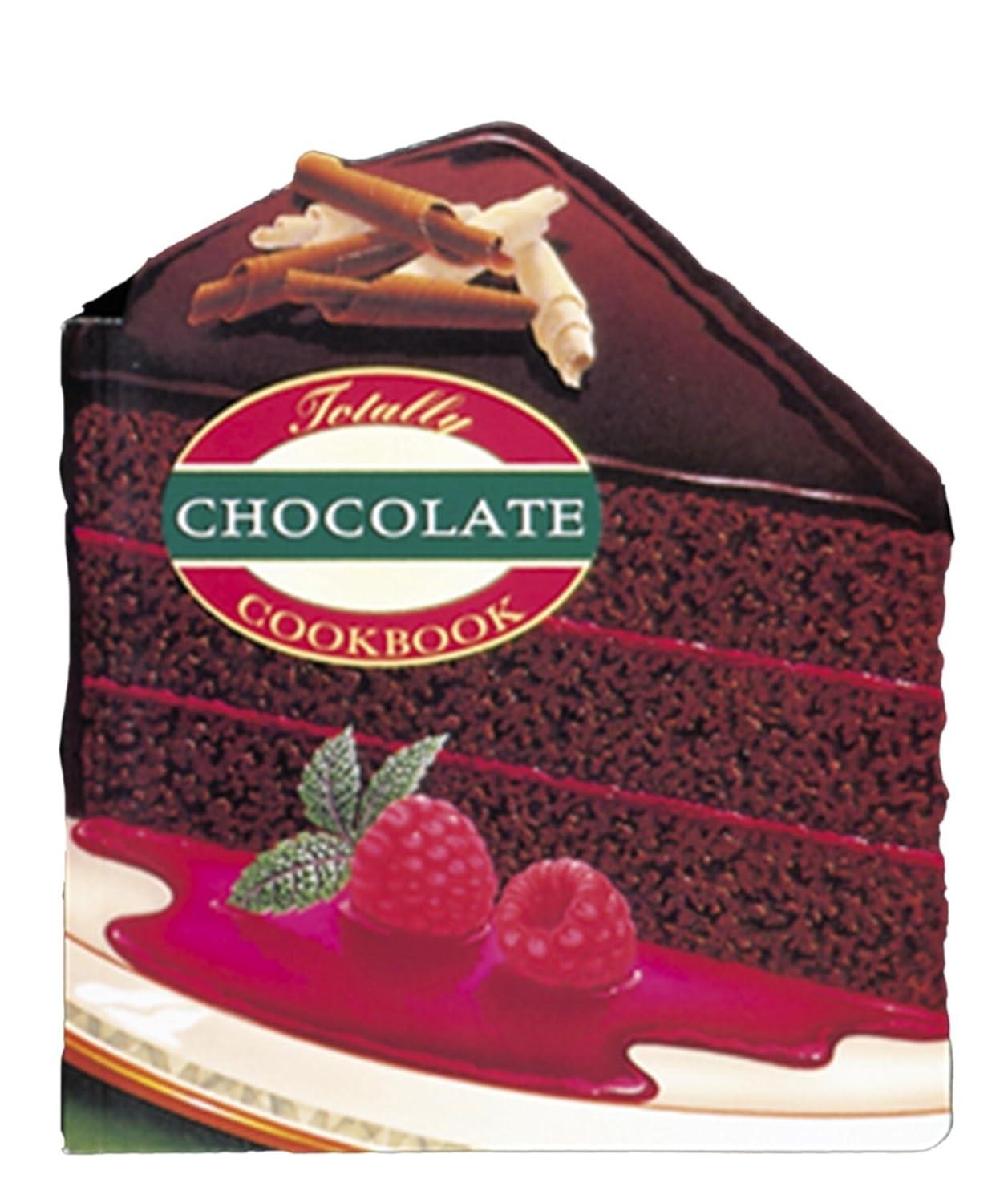 Totally Chocolate Cookbook - FULL INSTANT DOWNLOAD | PDF DOCX EPUB
