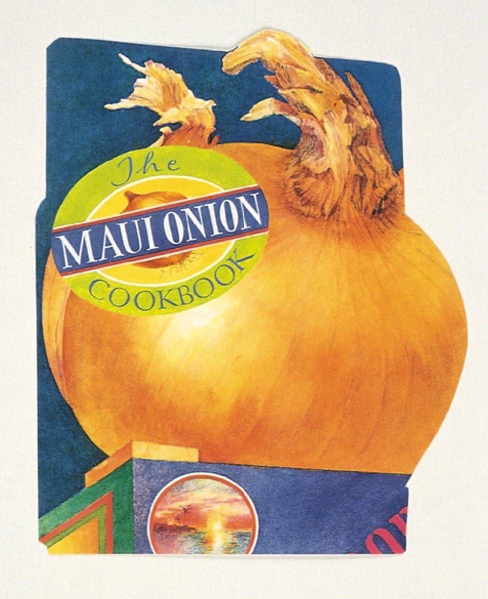 The Maui Onion Cookbook - FULL INSTANT DOWNLOAD | PDF DOCX EPUB
