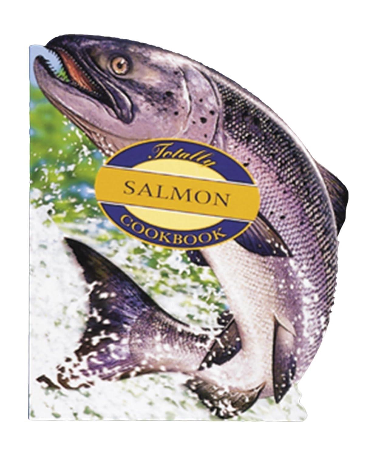 Totally Salmon Cookbook - FULL INSTANT DOWNLOAD | PDF DOCX EPUB