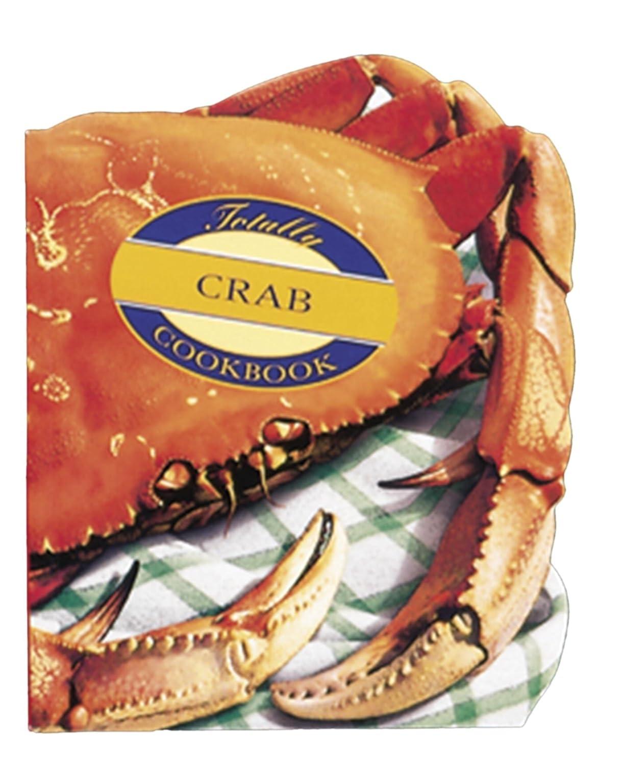 The Totally Crab Cookbook - FULL INSTANT DOWNLOAD | PDF DOCX EPUB