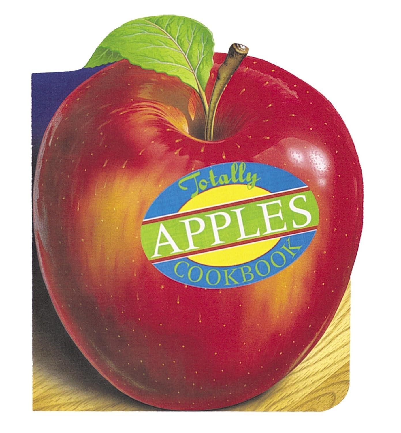 Totally Apples Cookbook - FULL INSTANT DOWNLOAD | PDF DOCX EPUB