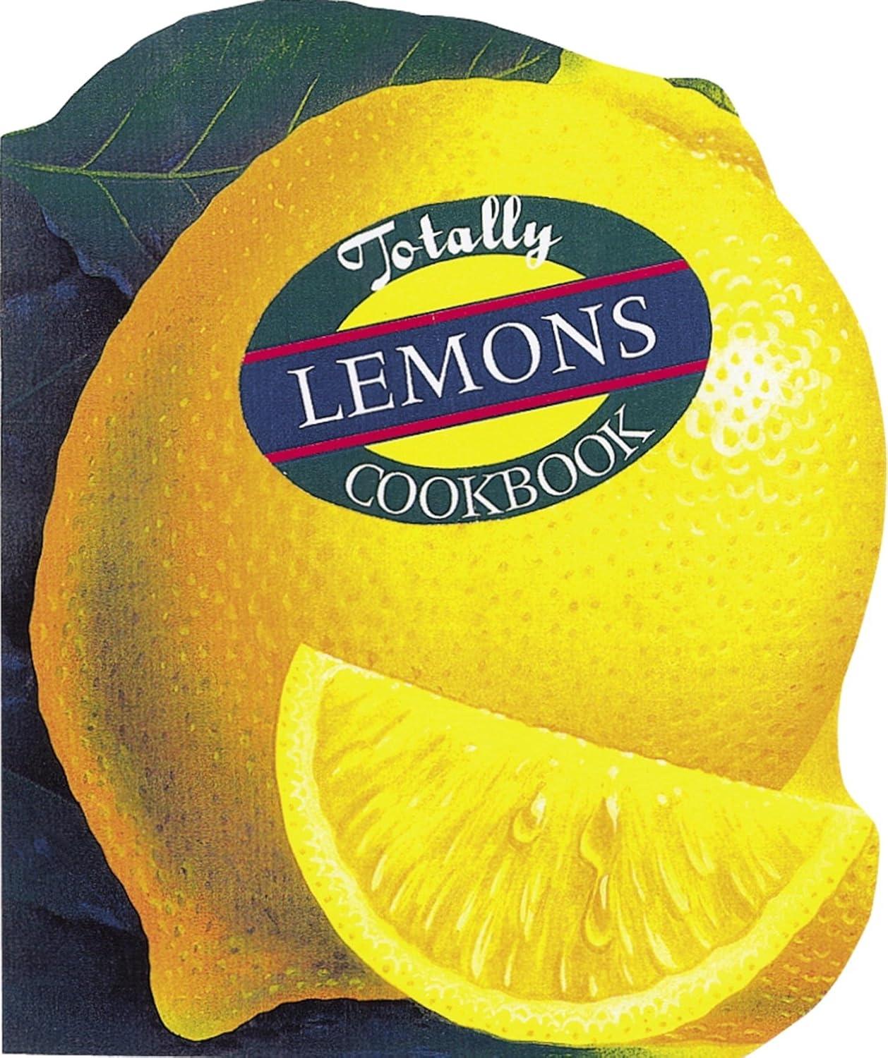 Totally Lemons Cookbook - FULL INSTANT DOWNLOAD | PDF DOCX EPUB
