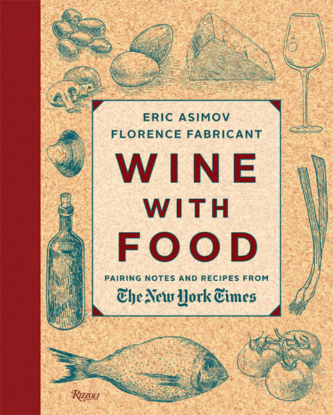 Wine With Food: Pairing Notes and Recipes from the New York Times - FULL INSTANT DOWNLOAD | PDF DOCX EPUB