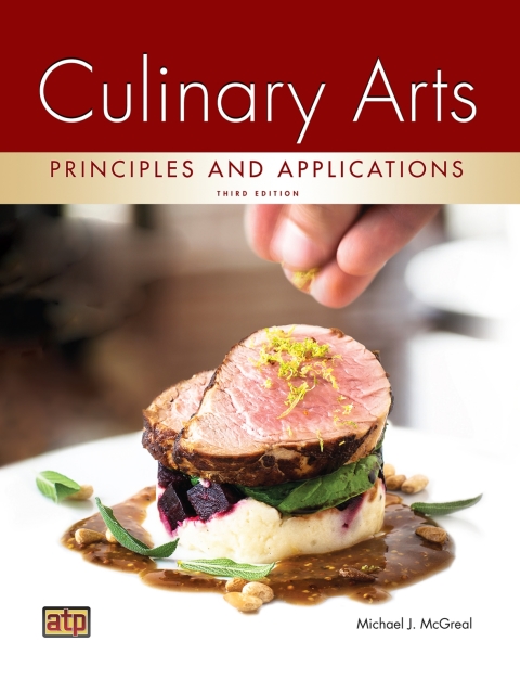 Culinary Arts Principles and Applications, 3rd Edition - FULL INSTANT DOWNLOAD | PDF DOCX EPUB
