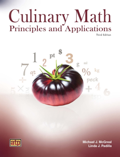 Culinary Math Principles and Applications, 3rd Edition - FULL INSTANT DOWNLOAD | PDF DOCX EPUB