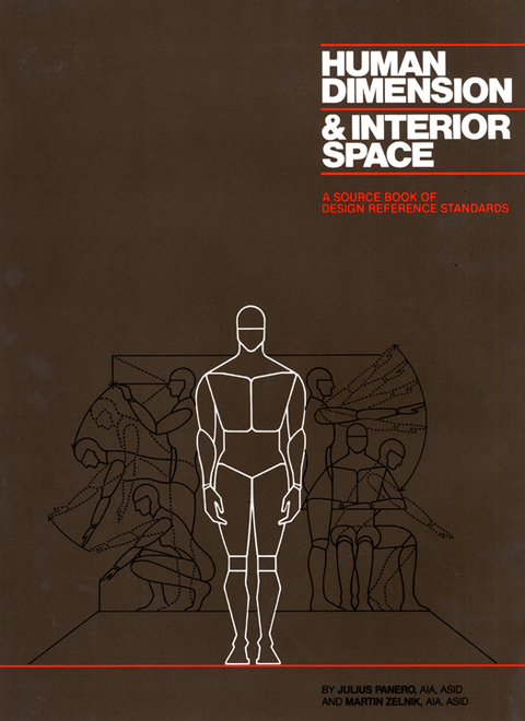 Human Dimension and Interior Space: A Source Book of Design Reference Standards, 1st Edition - FULL INSTANT DOWNLOAD | PDF DOCX EPUB