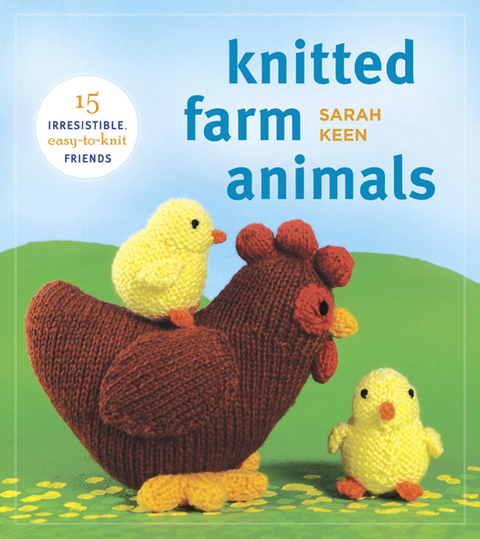 Knitted Farm Animals: 15 Irresistible, Easy-to-Knit Friends - FULL INSTANT DOWNLOAD | PDF DOCX EPUB